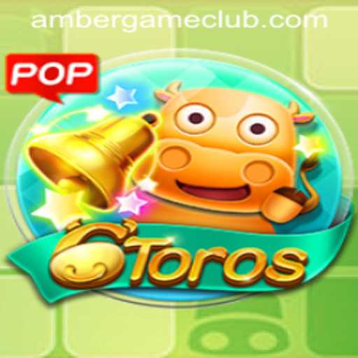 Discovering 6Toros: The Exciting Game with Amber Game Influence