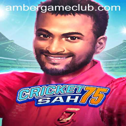 CricketSah75: Exploring the Intriguing Amber Game