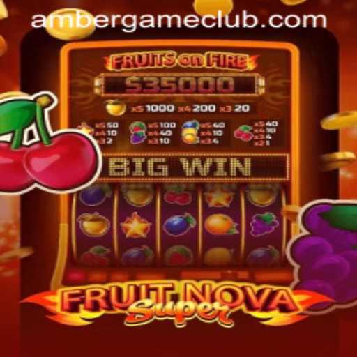 Exploring FruitNovaSuper: The Captivating Game by Amber Game