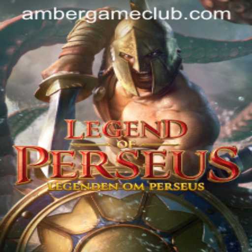 Legend of Perseus: An Epic Gaming Experience in Amber Game