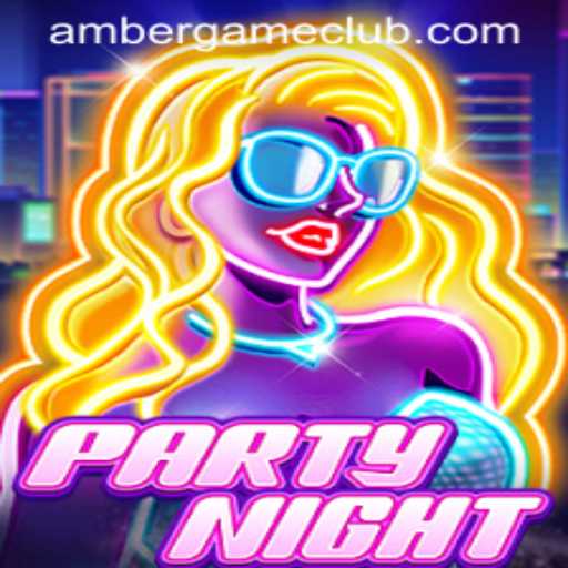 Discovering the World of PartyNight: The Ultimate Amber Game Experience