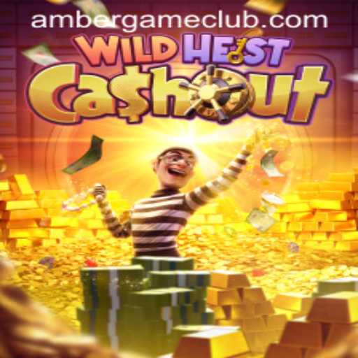 Exploring WildHeistCashout: The Ultimate Amber Game Experience